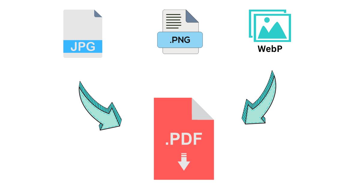 Convert Images (JPG, PNG, WebP) to PDF Instantly